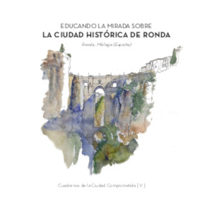 Ciudad Histórica de Ronda